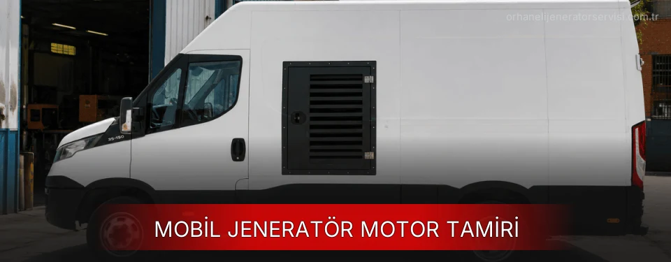 Mobil Jeneratör Motor Tamiri